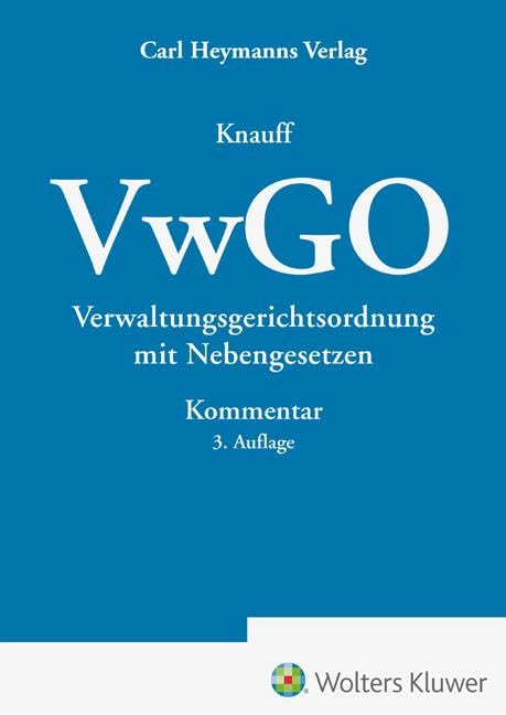 VwGO Kommentar: Verwaltungsgerichtsordnung mit Nebengesetzen - Kommentar Law