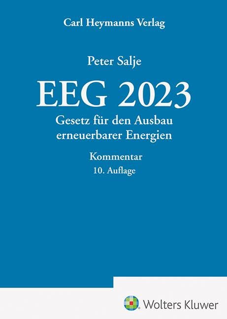 EEG 2023 – Kommentar: Gesetz für den Ausbau erneuerbarer Energien Law