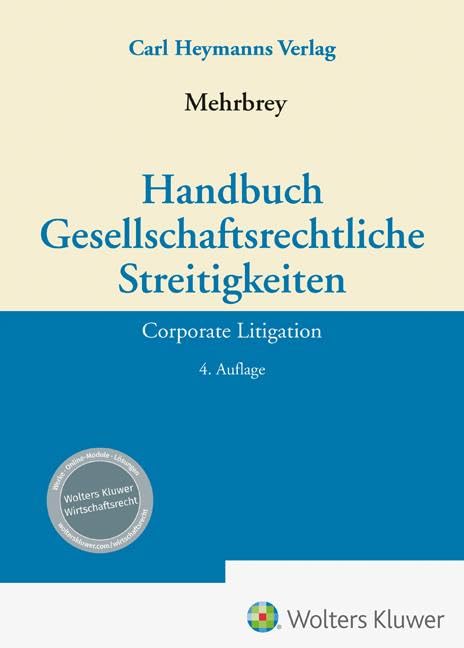 Handbuch Gesellschaftsrechtliche Streitigkeiten Law