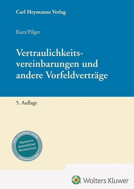 Vertraulichkeitsvereinbarungen und andere Vorfeldverträge Law