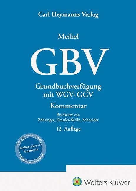GBV Grundbuchverfügung mit WGV und GGV Law