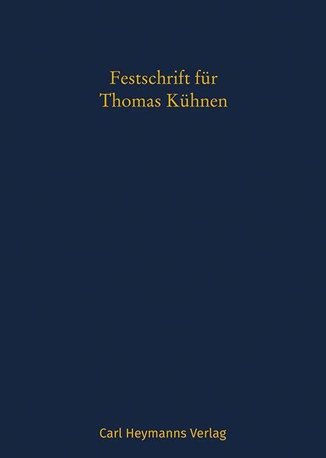 Festschrift für Thomas Kühnen Law