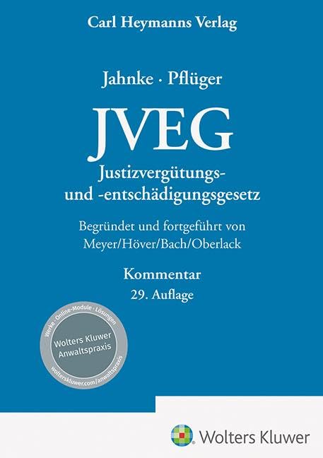 JVEG: Justizvergütungs- und Entschädigungsgesetz Kommentar Law