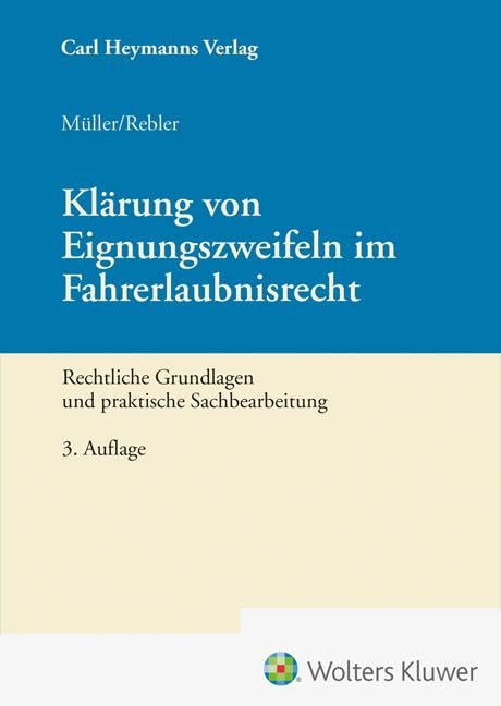 Klärung von Eignungszweifeln im Fahrerlaubnisrecht: Rechtliche Grundlagen und praktische Sachbearbeitung Law