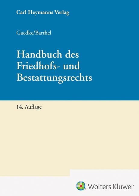 Handbuch des Friedhofs- und Bestattungsrechts Law