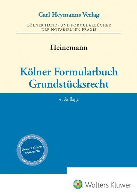 Kölner Formularbuch Grundstücksrecht Law