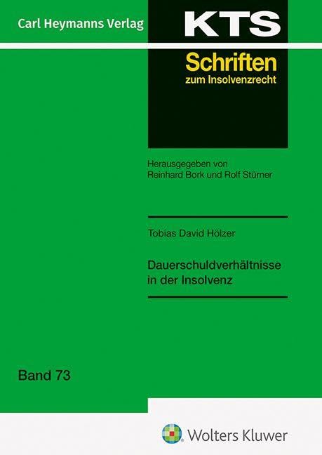 Dauerschuldverhältnisse in der Insolvenz (KTS 73) Law