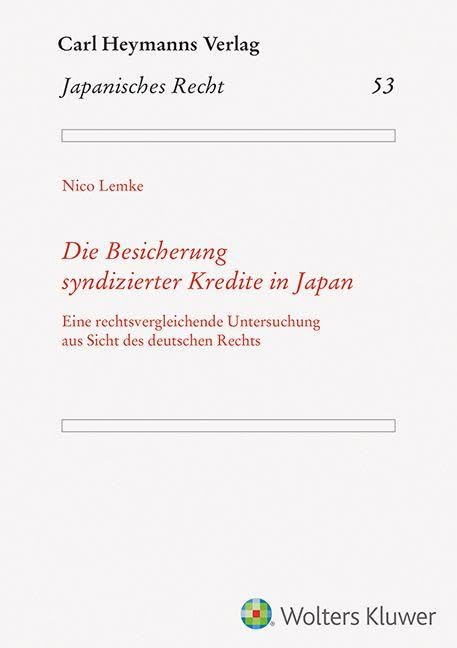 Die Besicherung syndizierter Kredite in Japan Law