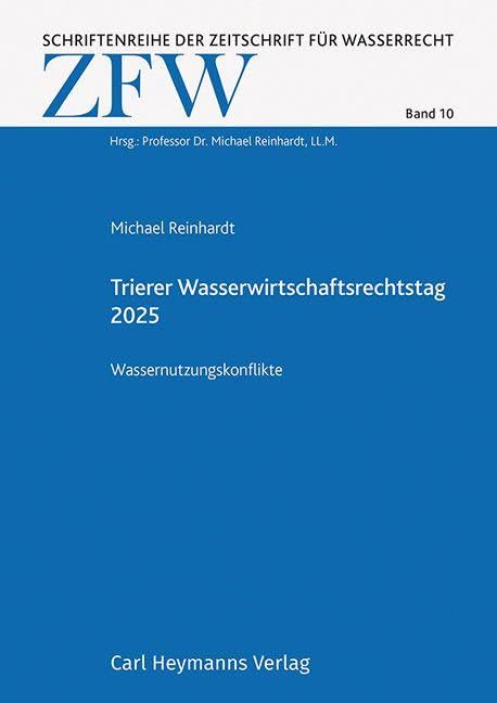Trierer Wasserwirtschaftsrechtstag 2025 Law