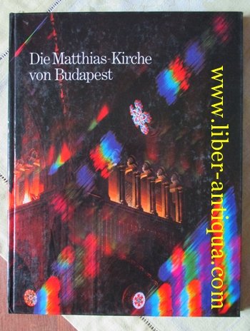 Die MAtthias-Kirche von Budapest Books