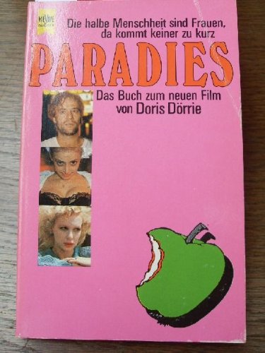 Paradies. Das Buch zum Film. Film, Art & Culture