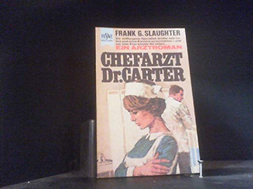 Chefarzt Dr. Carter. (Heyne Allgemeine Reihe (01)) Books