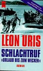 Schlachtruf (Heyne Allgemeine Reihe (01)) Books