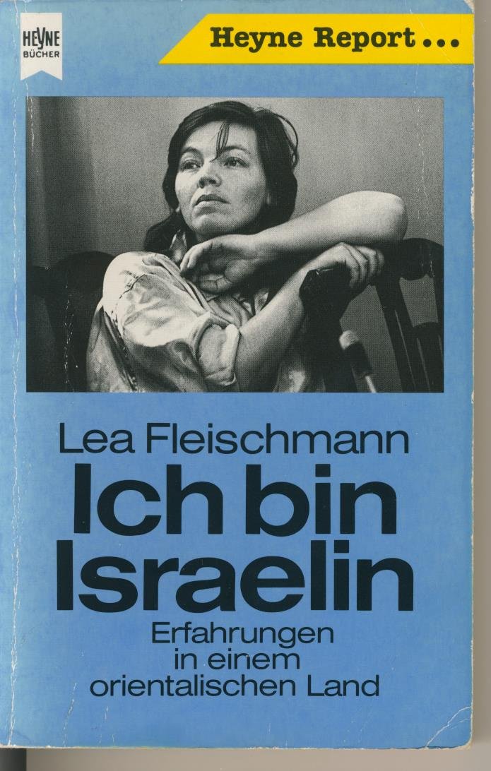 Ich bin Israelin Memories
