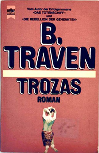 Trozas. (Heyne Allgemeine Reihe (01)) Classics