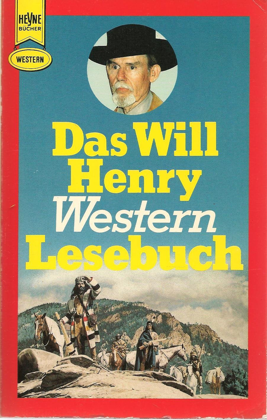 Das Will Henry Western- Lesebuch. Books