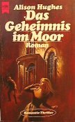 Das Geheimnis im Moor. Roman. Books