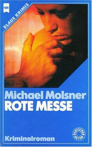 Die Schattenrose / Wie eine reissende Bestie / Rote Messe. Drei Kriminalromane. Books