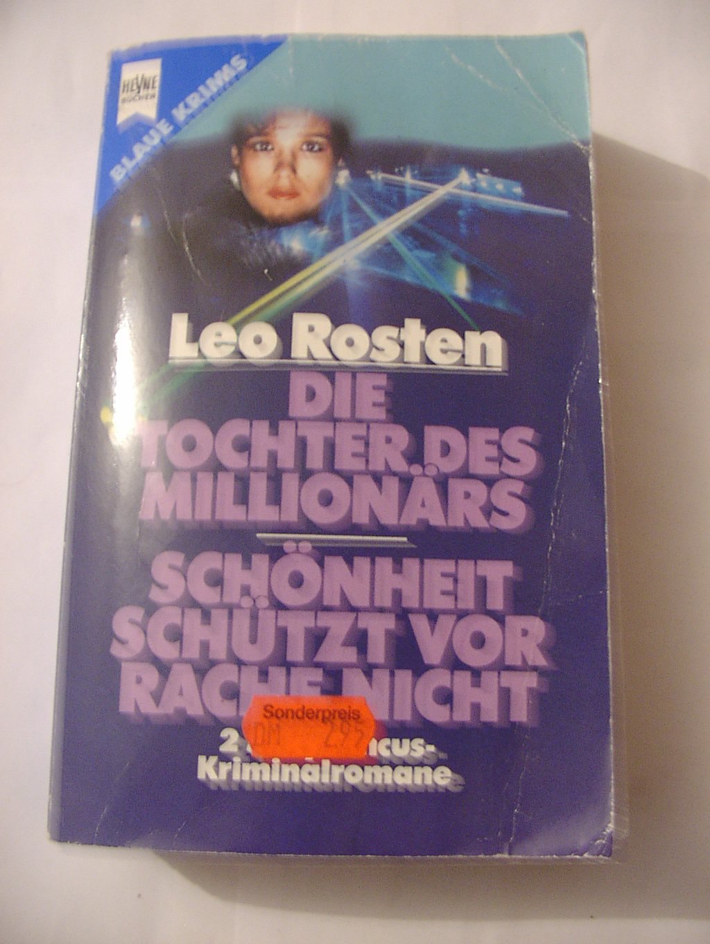 Die Tochter des Millionärs / Schönheit schützt vor Rache nicht. 2 Silky Pincus- Kriminalromane. Books