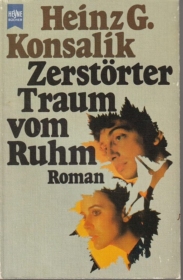 Zerstörter Traum vom Ruhm. Contemporary literature