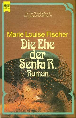 Die Ehe der Senta R. Contemporary literature Books