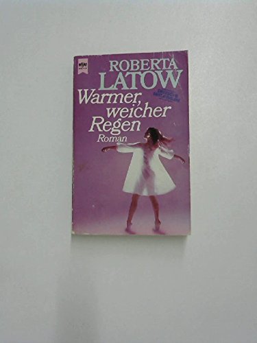 Warmer, weicher Regen. Roman. Books