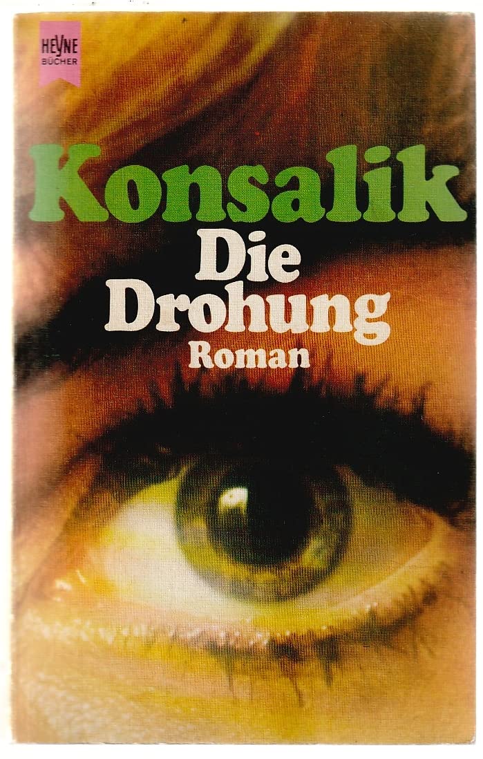 Die Drohung: Roman (Heyne Allgemeine Reihe (01)) Contemporary literature