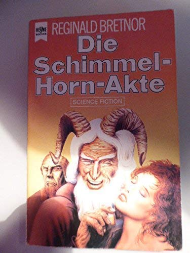 Die Schimmelhorn-Akte Fantasy & Sci-Fi Books