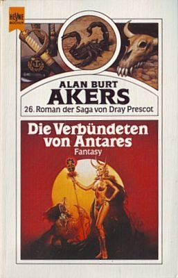 Die Verbündeten von Antares. Saga von Dray Prescot 26 Film, Art & Culture