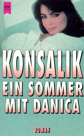 Ein Sommer mit Danica: Roman Contemporary literature