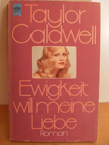Ewigkeit will meine Liebe (Heyne Allgemeine Reihe (01)) Contemporary literature