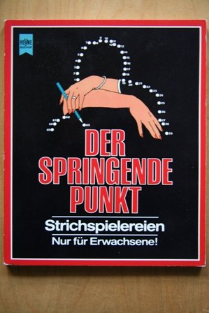 Der springende Punkt. Strichspielereien. Nur für Erwachsene. Politics & History