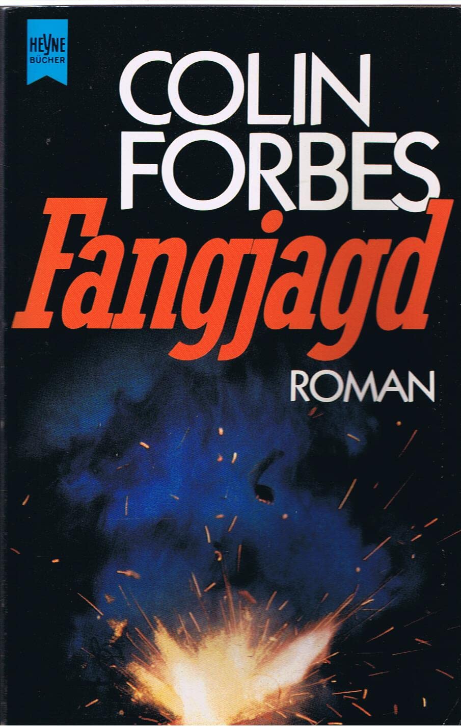 Fangjagd: Roman (Heyne Allgemeine Reihe (01)) Contemporary literature