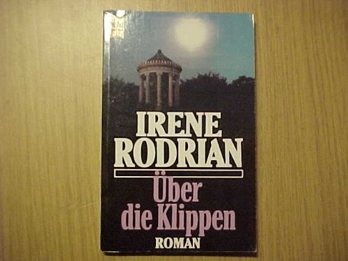 Über die Klippen (Heyne Allgemeine Reihe (01)) - Rodrian, Irene book