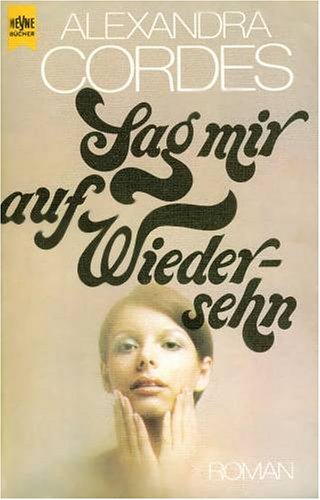 Sag mir Auf Wiedersehen. Books