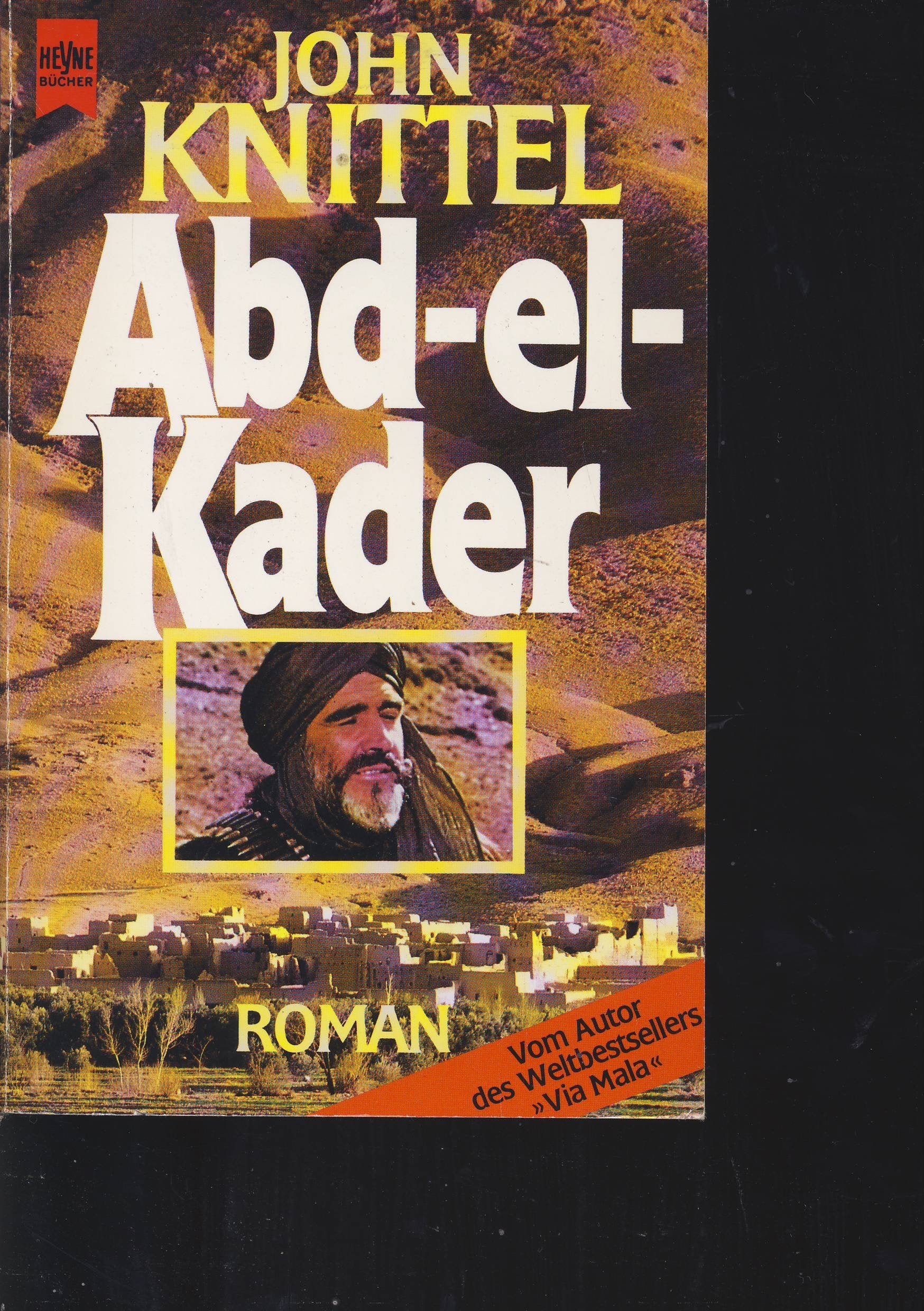 Abd-el- Kader. Roman aus dem marokkanischen Atlas. Maps & Plans