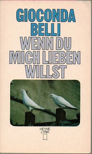 Wenn du mich lieben willst (Heyne Lyrik (29)) Poetry