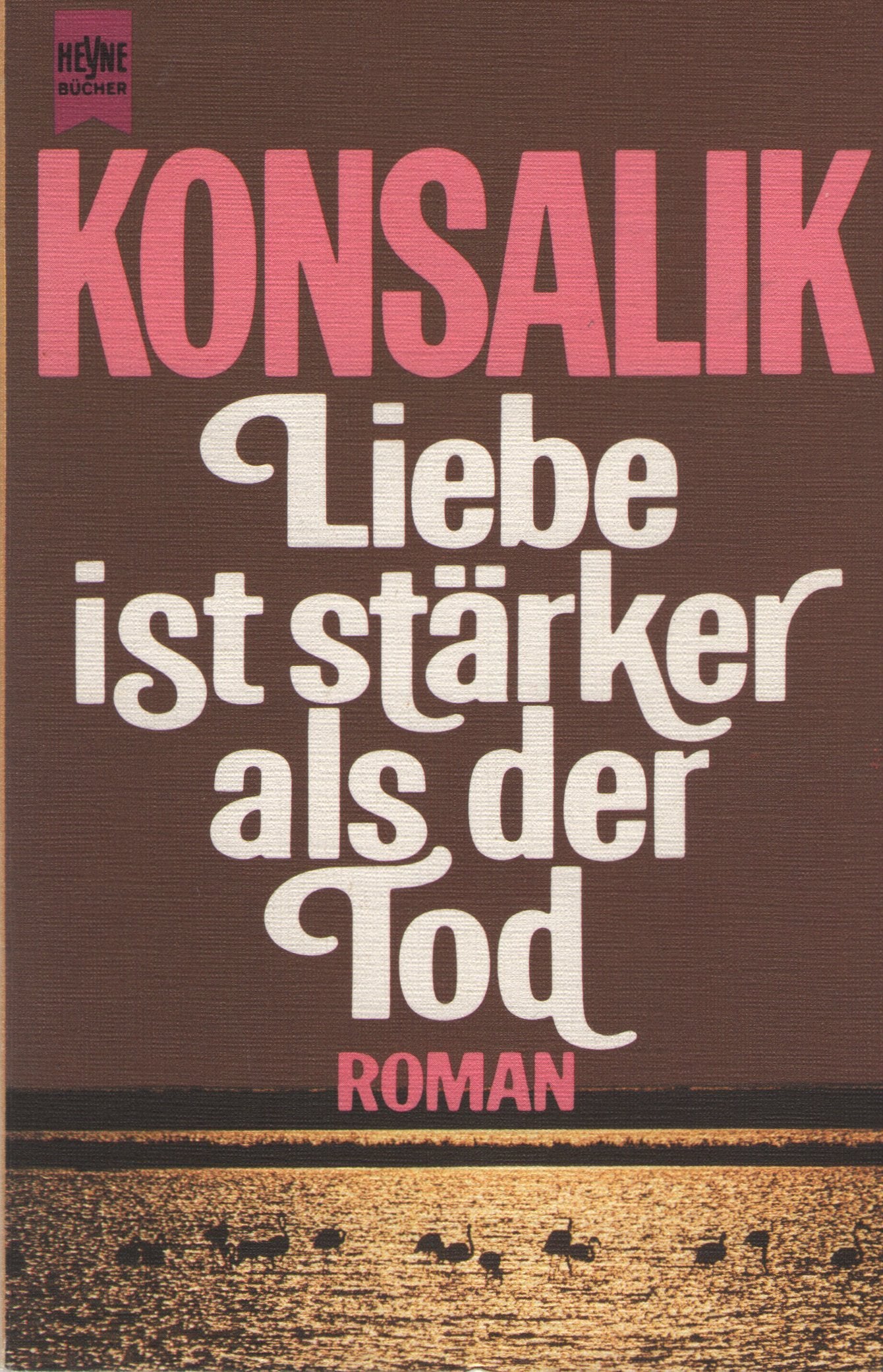 Liebe ist stärker als der Tod Contemporary literature