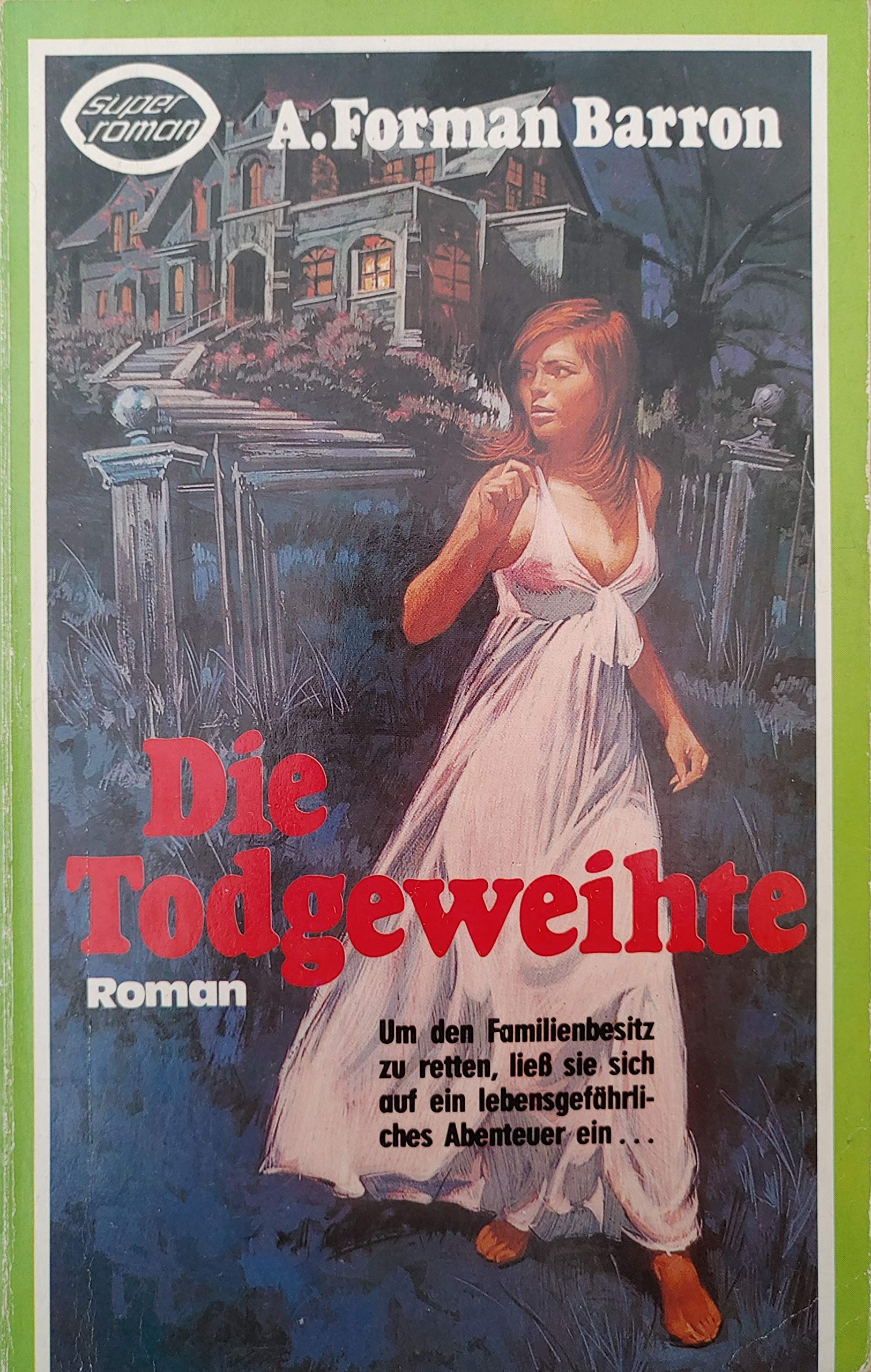 Die Todgeweihte. Books