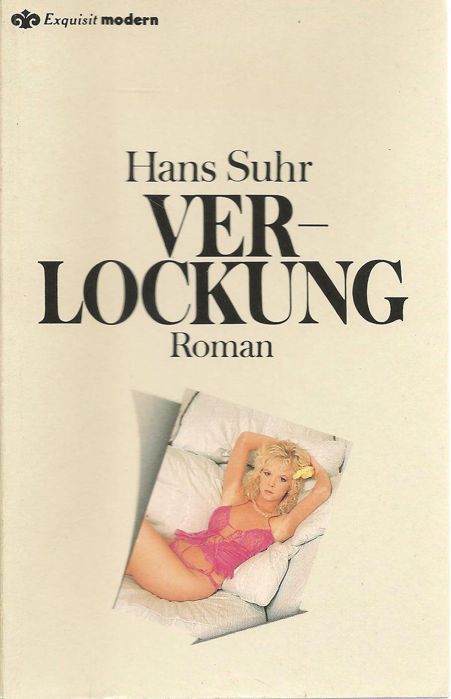Verlockung. Roman. Books