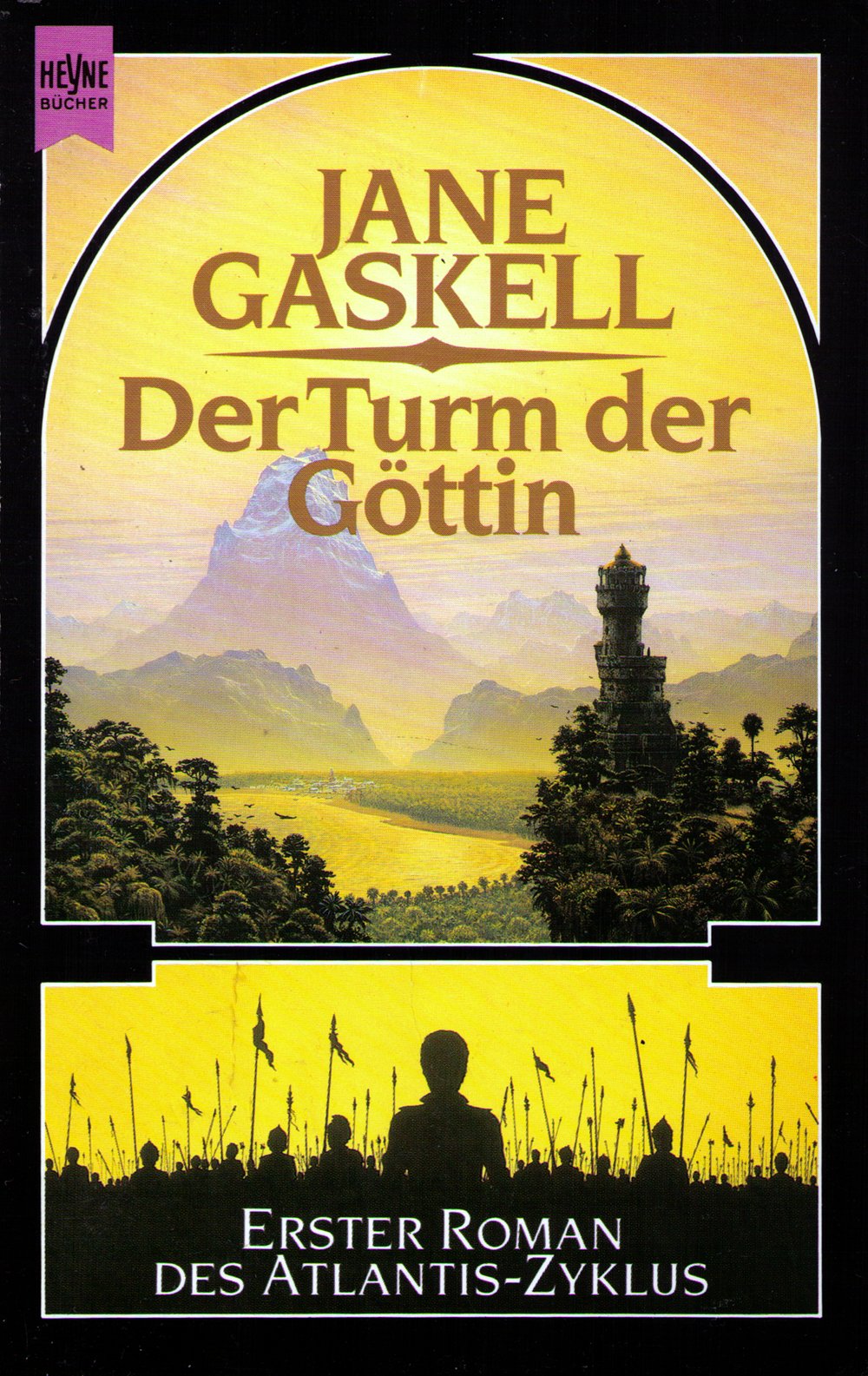 Der Turm der Göttin. Erster Roman des Atlantis- Zyklus. ( Fantasy). book