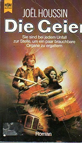 Die Geier. Science Fiction Roman. Books