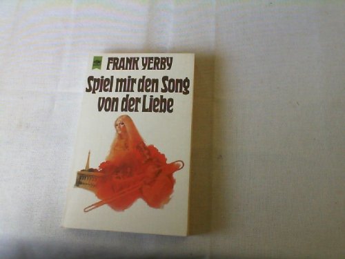 Spiel mir den Song von der Liebe. (Heyne Allgemeine Reihe (01)) Books