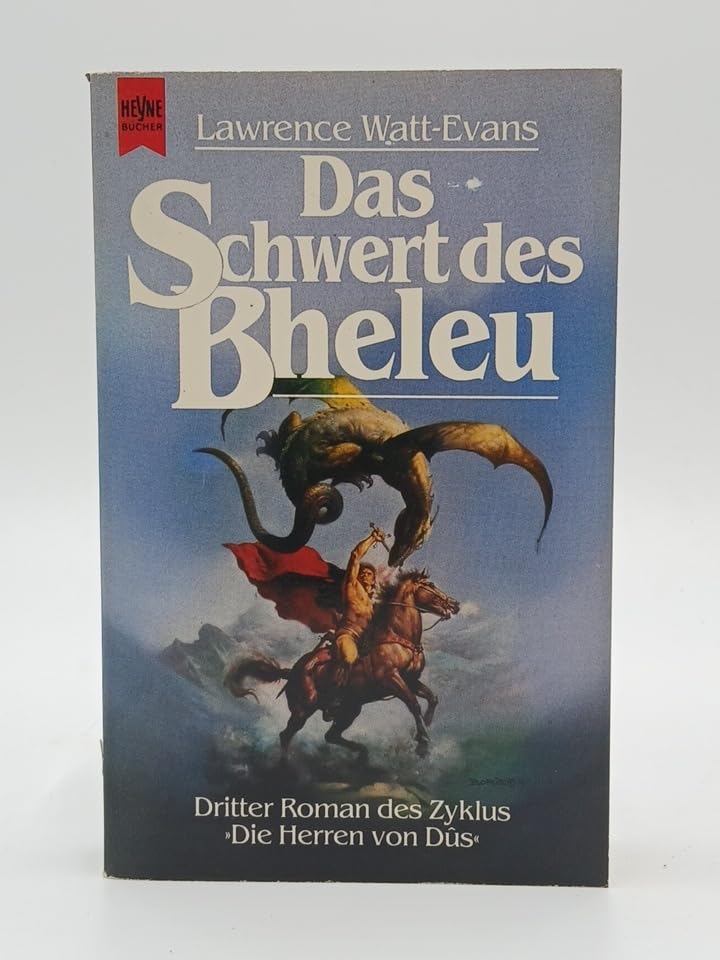 Das Schwert des Bheleu. Die Herren von Dus 03 - Watt-Evans, Lawrence book