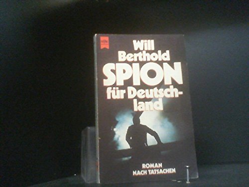 Spion für Deutschland. (Heyne Allgemeine Reihe (01)) General education