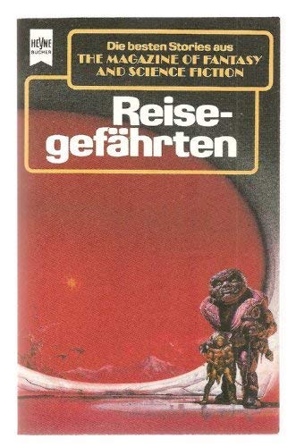 Reisegefährten. The Magazine of Fantasy and Science Fiction 77 - Hahn, Ronald M.; book