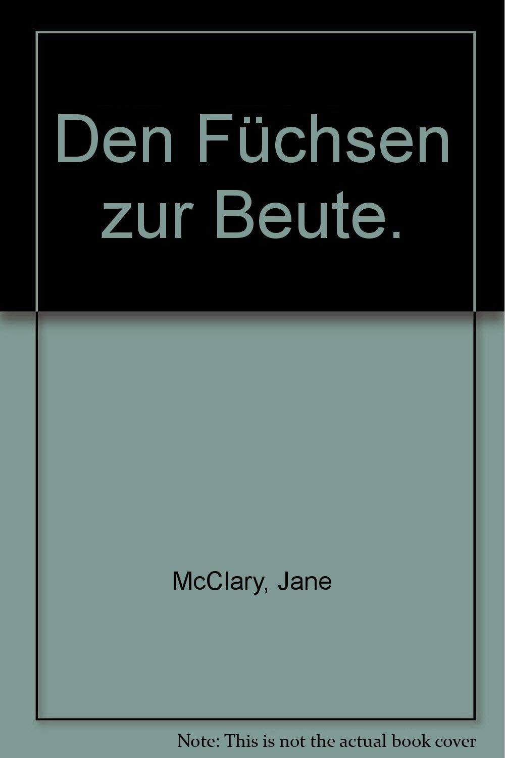 Den Füchsen zur Beute. Books