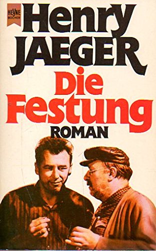 Die Festung. Classics