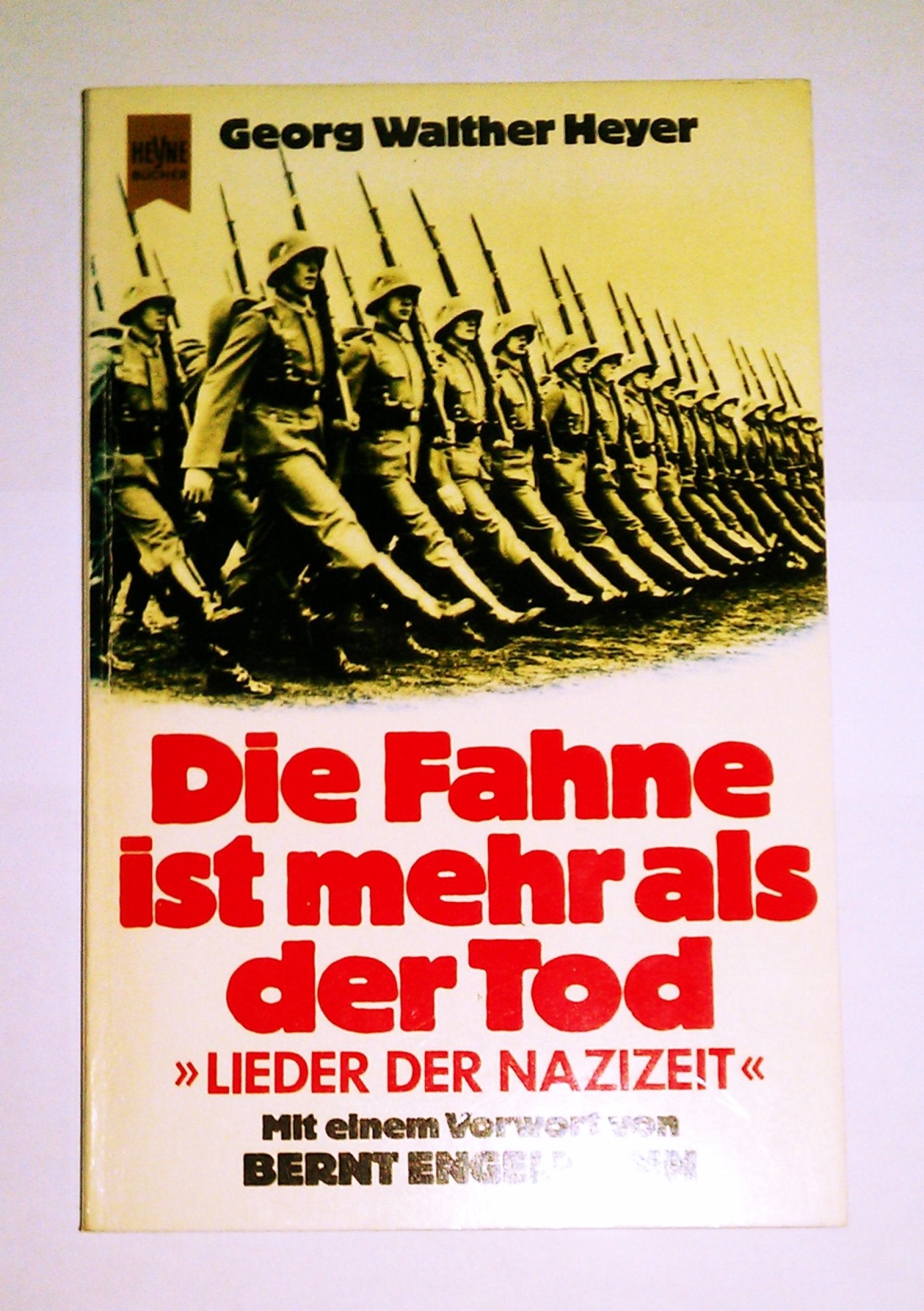Die Fahne ist mehr als der Tod. Lieder der Nazizeit. Professional & Reference Books