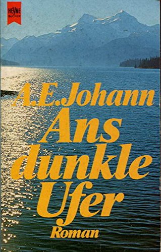 Ans dunkle Ufer. Roman. Politics & History